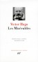 Les Misérables - Réquisitoire social -  Victor Hugo - Classique - Collection de la Pléiade - Victor HUGO