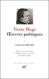 Oeuvres poétiques de Victor Hugo - T1- Avant l'exil 1802-1851  - Par Victor Hugo - Classique, collection de la Pléiade  - HUGO Victor - Libristo