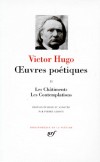 Oeuvres poétiques de Victor Hugo -  T2 - Les Châtiments. Les Contemplations -  Victor Hugo - Classqiue - Collection de la Pléiade  - HUGO Victor - Libristo