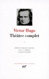 Théâtre complet de Victor Hugo T1 - HUGO Victor - Libristo