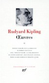Oeuvres de Rudyard Kipling - (1865-1936) Prix Nobel 1907 - T2 - Tours et détours ; Le livre de la jungle ; Le second livre de la jungle ; Capitaines courageux ; La tâche quotidienne ; Stalky et Cie -  Rudyard Kipling -  Classique, La Pléiade - KIPLING Rudyard - Libristo