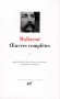 Oeuvres complètes de Stéphane Mallarmé - T1 - Classique - Collection de la Pléiade