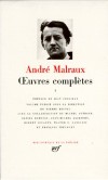 Oeuvres complètes d'André Malraux  - T1 - Classique - Collection de la Pléiade - MALRAUX André - Libristo