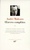 Oeuvres complètes d'André Malraux - T3 -  Classqiue - Collection de la Pléiade - MALRAUX André - Libristo
