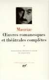 Oeuvres romanesques et théâtrales complètes de François Mauriac T2 - MAURIAC François - Libristo