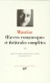Oeuvres romanesques et théâtrales complètes de François Mauriac- T3 -  Ecrivains, théâtre, collection La Pléiade - François MAURIAC