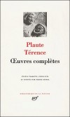 Oeuvres complètes de Plaute et Térence - Classique - Collection de la Pléiade - PLAUTE, TERENCE - Libristo