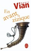 En avant la zizique - VIAN Boris - Libristo
