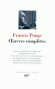 Oeuvres complètes de Francis Ponge  - T1 -  Francis Ponge (1899-1968) - poète français - inhumé au cimetière protestant de Nîmes. - Ponge Francis -  Classque - Collection de la Pléiade - Francis PONGE
