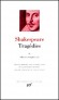 Oeuvres complètes de William Shakespeare  - Tome 2 -  Classique - Collection de la Pléiade - William SHAKESPEARE