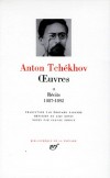 Oeuvres d'Anton Tchékhov - T2 - Les récits de Tchékhov de 1887 à 1892 - Collection de la Pléiade - Classique - TCHEKHOV - Libristo