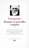 Romans et Nouvelles complets d'Ivan Tourguéniev  - T3 - Classique - Collection de la Pléiade - TOURGUENIEV Ivan - Libristo