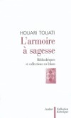 L'armoire à sagesse - TOUATI Houari - Libristo
