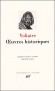 Oeuvres historiques de Voltaire -  VOLTAIRE