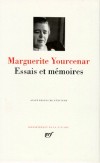 Essais et MÃ©moires de Marguerite Yourcenar - YOURCENAR Marguerite - Libristo