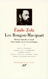 Les Rougon Macquart - T1- La Fortune des Rougon ; La Curée ; Le Ventre de Paris ; La Conquête de Plassans ; La Faute de l'abbé Mouret  - Emile Zola - Classique, collection la Pléiade - ZOLA Emile - Libristo