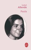 Paula -        Le 8 décembre 1991, Paula, une jeune femme de vingt-neuf ans, atteinte d'une grave maladie, sombre dans le coma. - Isabel Allende -  Roman - Allende Isabel - Libristo