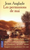 Les permissions de mai  -  Jean Anglade -  Terroir - Anglade Jean - Libristo