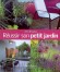 Réussir son petit jardin