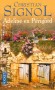Adeline en Périgord - 	Ma grand-mère Adeline, nous dit Christian Signol, était une petite femme aux gestes délicats et précis, si menue, si fragile qu'on avait peur, en l'embrassant, de la casser...- Roman, terroir,  Auvergne, Limousin, France, Europe