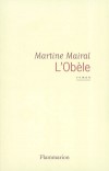 Obèle (l') - MAIRAL Martine - Libristo