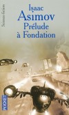 Cycle de Fondation T1 - Prélude à Fondation  - Isaac Asimov -  Science Fiction - ASIMOV Isaac - Libristo