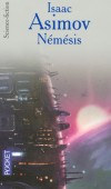 Némésis -  Isaac Asimov -  Science Fiction - ASIMOV Isaac - Libristo