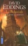 La Belgariade T4 - La tour des maléfices -   	  Garion monta sur le trône de basalte et plaça l'Orbe sur le pommeau de l'énorme épée - EDDINGS DAVID - Fantastique