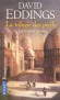  La trilogie des périls  - Tome 1 - Les dômes de feu  -  Je le savais, j'étais rentré à Cimmura avec le sentiment du devoir accompli, heureux d'avoir sauvé la vie d'Ehlana et tout remis en place  - David Eddings - fantastique