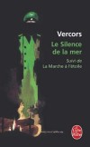 Le Silence de la mer - Une famille française s’oppose par le silence à l’officier allemand qu’elle a été obligée de loger - Vercors - Roman - VERCORS - Libristo