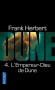 Dune T5 - L'Empereur Dieu de Dune - Leto Atréides, l'Empereur-Dieu de Dune, est désormais un ver de sable à face humaine. - Frank Herbert - Science fiction