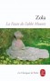 La Faute de l'abbé Mouret - Les Rougons-Macquart - T5 - Serge Mouret est le prêtre d’un village pauvre - Emile Zola - Classique - Emile ZOLA