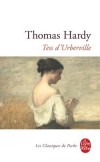 Tess d'Urberville - Jeune paysanne innocente placée dans une famille, Tess est séduite puis abandonnée par Alec d'Urberville, un de ses jeunes maîtres. - Thomas Hardy - Classique - HARDY Thomas - Libristo