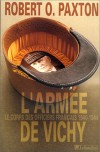  L'armée de Vichy - Le corps des officiers français, 1940-1944   -  Robert Paxton  -  Histoire - Paxton Robert O. - Libristo