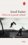 L'Hiver de la grande solitude - Ismaïl KADARE