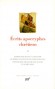 Ecrits apocryphes chrétiens  - T2 - Religion - Collection de la Pléiade -  Collectif