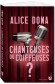 Chanteuses ou coiffeuses ?