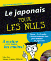 Le japonais pour les nuls - Apprendre le japonnais c'est simple ! A mettre entre toutes les mains - Erika Sato, Vincent Grépinet -  Langues - Collectif - Libristo