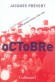 Octobre - Jacques Prévert