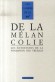 De la mélancolie -  Collectif