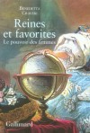 Reines et favorites - Le pouvoir des femmes - Craveri Benedetta - Libristo