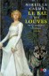 Le Bal des Louves T2 - La vengeance d'Isabeau - Mireille Calmel