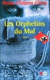 Les Orphelins du Mal - Estienne d'Orves Nicolas - Libristo