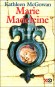  Marie-Madeleine - Le livre de l'Elue   -  Marie de Magdala - Disciple de Jésus qui le suivit jusqu'à ses derniers jours. Premier témoin de la Résurrection, qui fut chargée d'en prévenir les apôtres. - Kathleen McGowan - Biographie - Kathleen McGowan