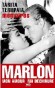 Marlon mon amour, ma dÃ©chirure - Marlon Brando (1924-2004) - Acteur et rÃ©alisateur qui compte parmi les plus grands acteurs amÃ©ricains de sa gÃ©nÃ©ration. - Tarita Teriipaia - Biographie - Tarita Teriipaia