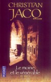 Le moine et le vénérable - Début 1944, deux hommes exceptionnels sont arrêtés par la Gestapo et emprisonnés dans une mystérieuse forteresse allemande. - Christian Jacq - Roman historique - Jacq Christian - Libristo