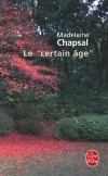 Le certain âge - Chapsal Madeleine - Libristo