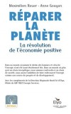 Réparer la planète - Les solutions existent - La révolution de l'économie positive - Gouyon Anne, Rouer Maximilien - Libristo
