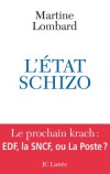 Etat schizo (l') - Lombard Martine - Libristo