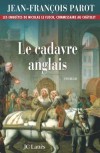 Le cadavre anglais - Parot Jean-François - Libristo